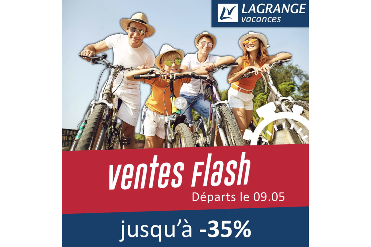Lagrange Vacances Ventes Flash jusqu'à -35% départs 9 mai 2026