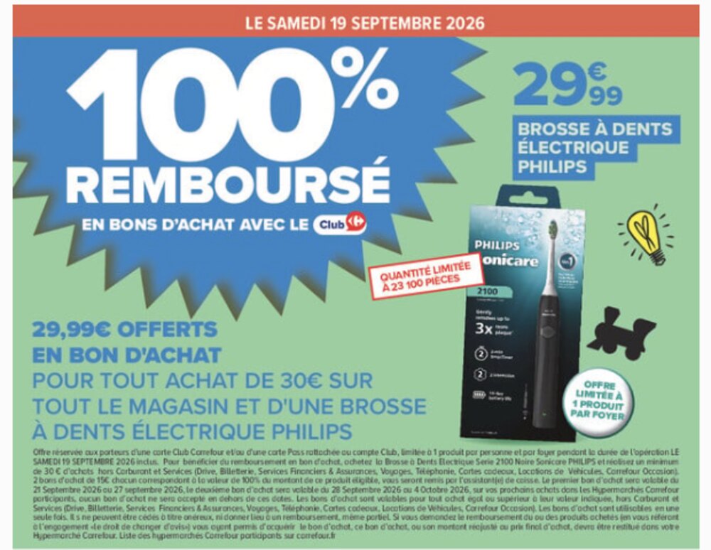 Carrefour brosse à dents électrique Philips Sonicare 2100 remboursée à 100 pour cent en bons d'achat