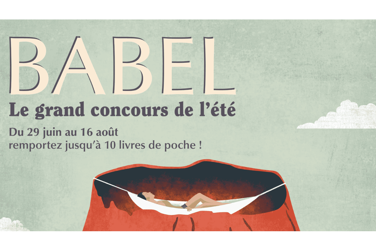 Concours Babel été Actes Sud grand concours 2026 illustration femme dans hamac sur volcan jusqu'à 10 livres de poche à gagner thème voyage littérature française étrangère polar Corse Écosse Islande Japon Nigéria juillet août 2026