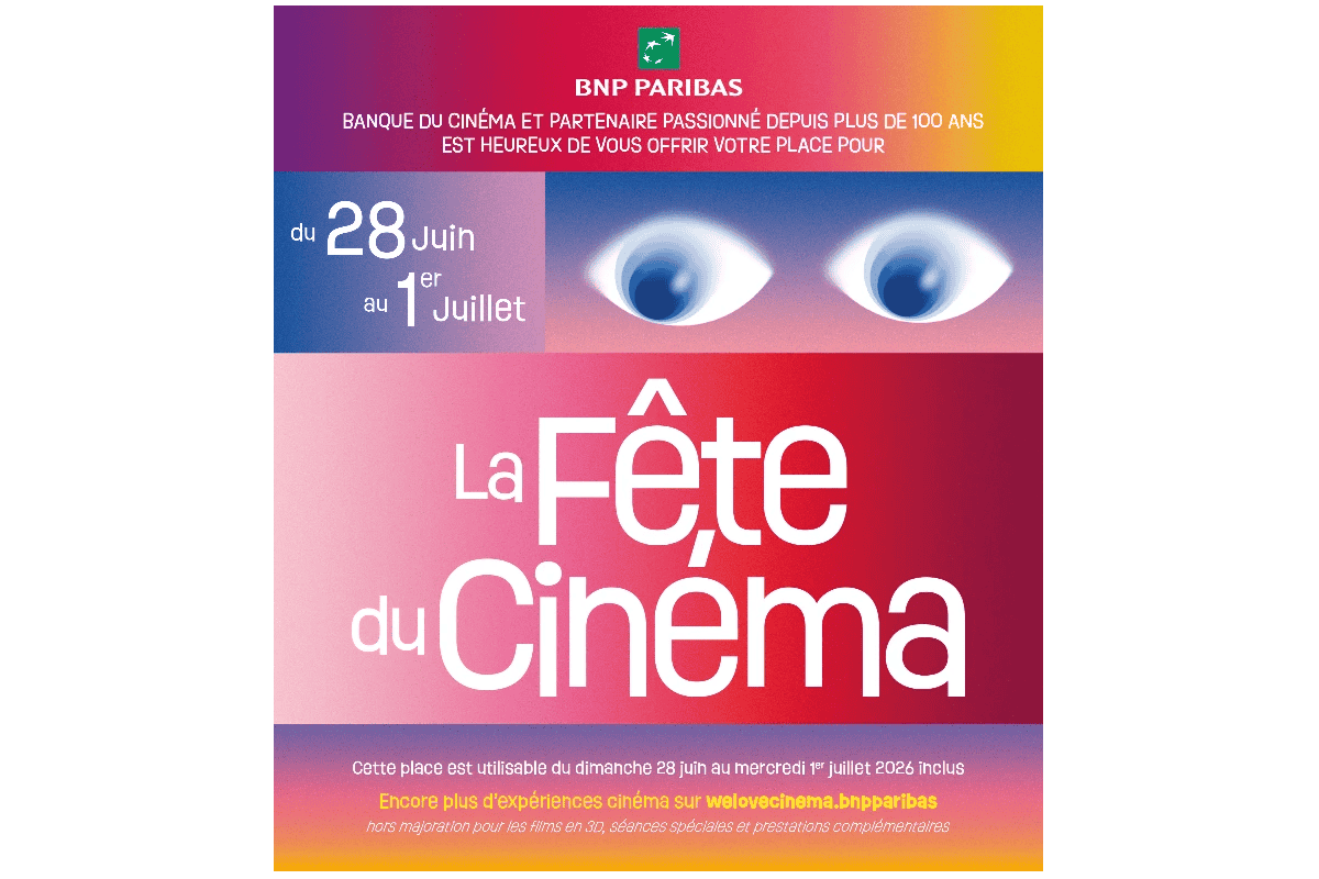 Concours BNP Paribas We Love Cinema Fête du Cinéma 2500 x 2 places 5000 places gratuites Toy Story 5 Backrooms Disclosure Day In Waves 28 juin 1er juillet 2026