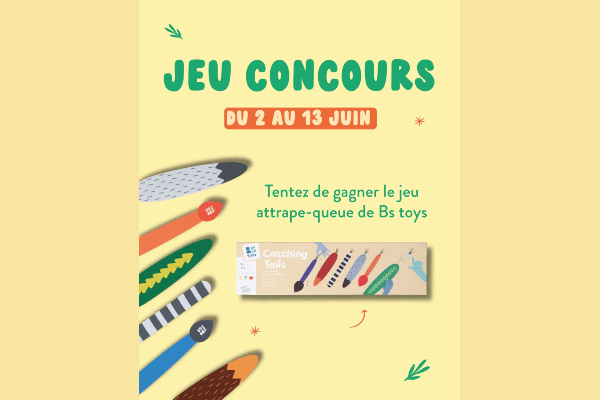 Concours Bonhomme de Bois jeu Attrape-Queue BS Toys Catching Tails poissons en bois colorés tirage au sort 2 au 13 juin 2026