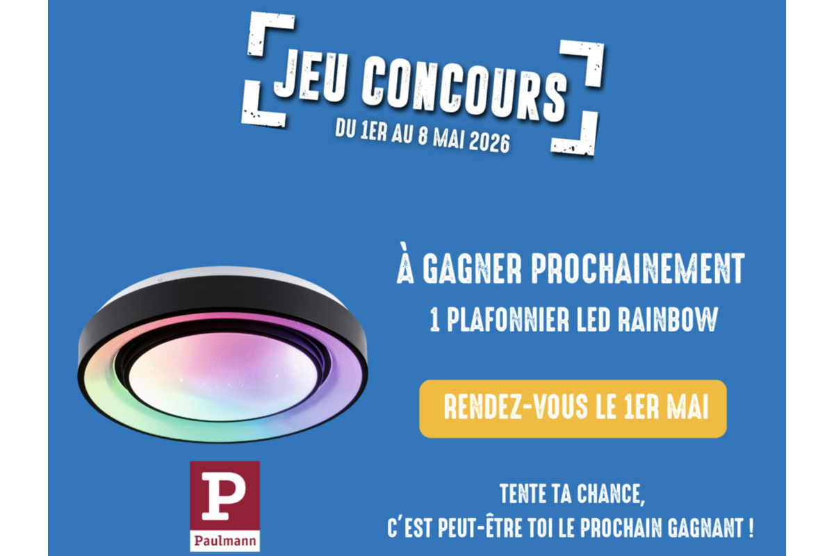 Jeu concours Brico Cash plafonnier LED Rainbow Paulmann du 1er au 8 mai 2026