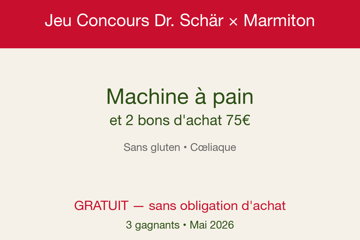 Jeu concours Dr. Schar x Marmiton machine a pain bons achat 75 euros sans gluten coeliaque