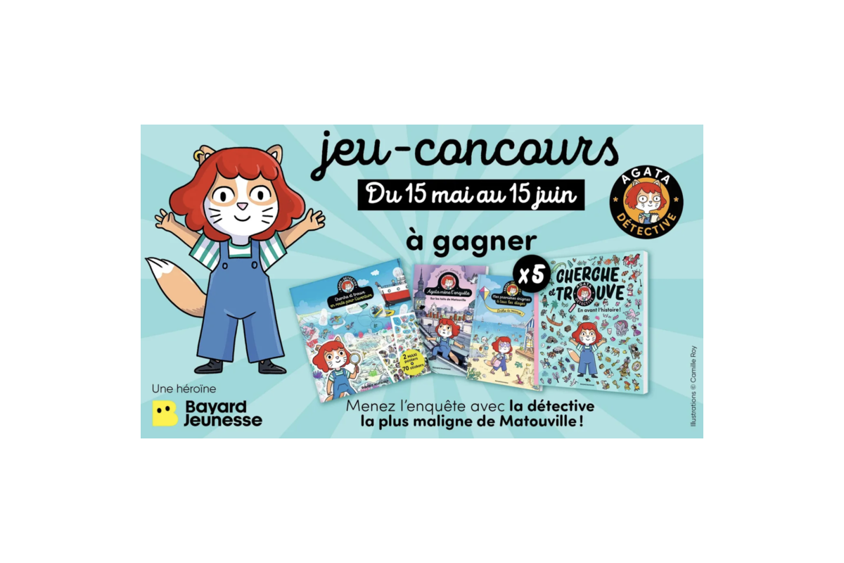 Concours Familiscope Agata Detective Matouville lot complet nouveautes Bayard Jeunesse 5 gagnants 234 euros mai juin 2026