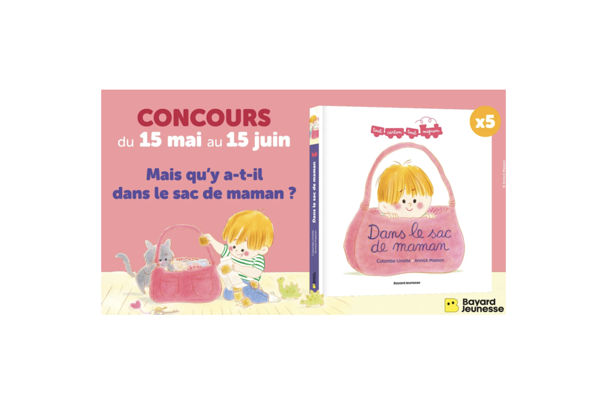 Concours Familiscope Dans le sac de maman album jeunesse Fete des Meres Bayard 5 gagnants mai juin 2026