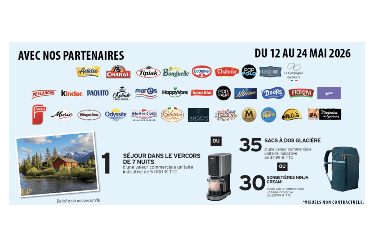 Grand Jeu Intermarché instant gagnant 12-24 mai 2026 séjour Vercors sorbetières Magimix sacs glacière sets badminton parcs attractions