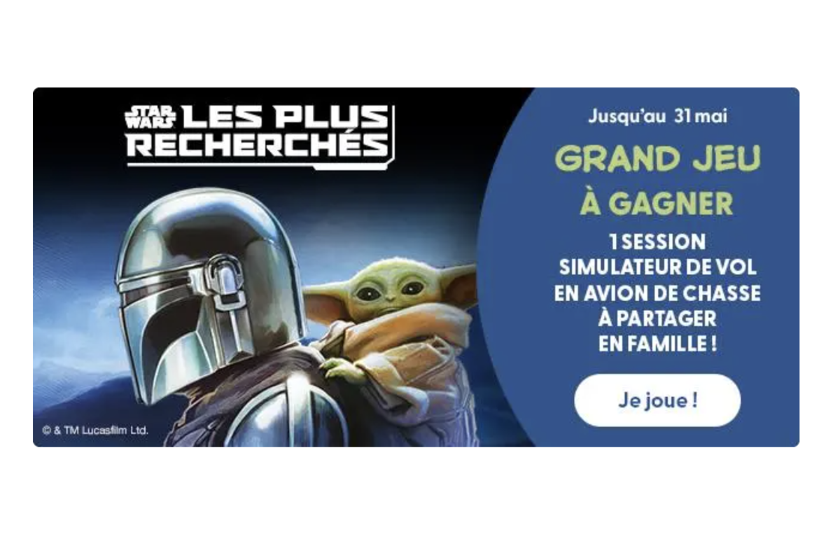 Concours La Grande Récré Star Wars May the First simulateur vol avion de chasse famille mai 2026