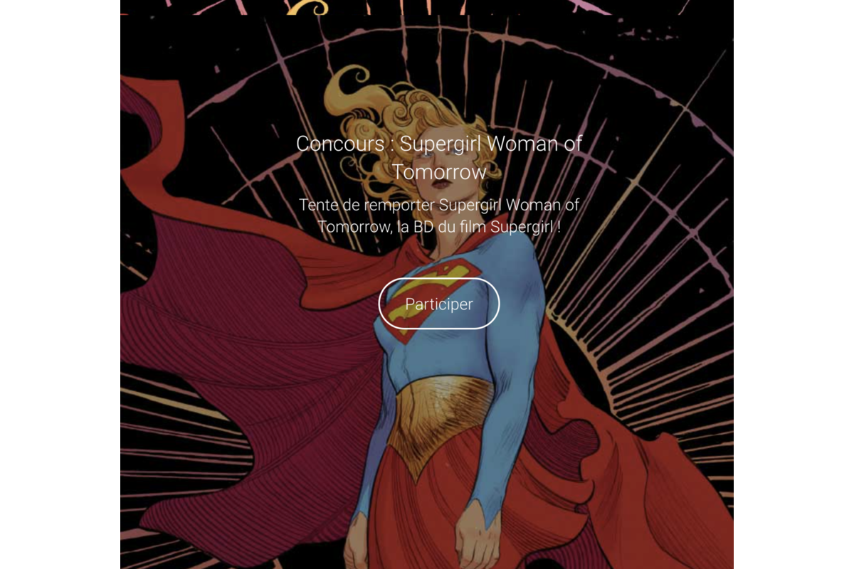 Concours Urban Comics Supergirl Woman of Tomorrow BD du film