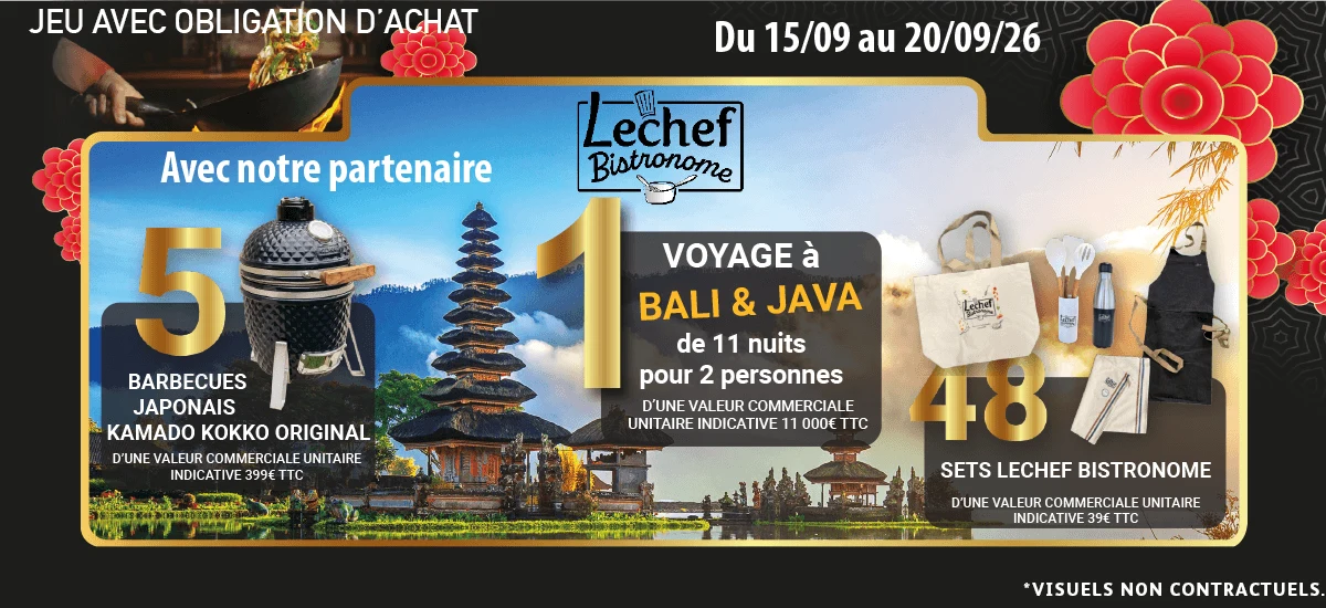 Grand Jeu Intermarché Le Chef avec voyage à Bali et Java, barbecues japonais et sets Bistronome