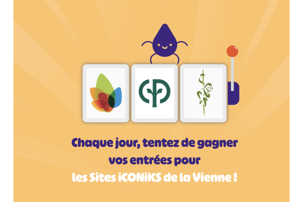 Jeu Sites iCONiKS de la Vienne entrées et séjours à gagner chaque jour