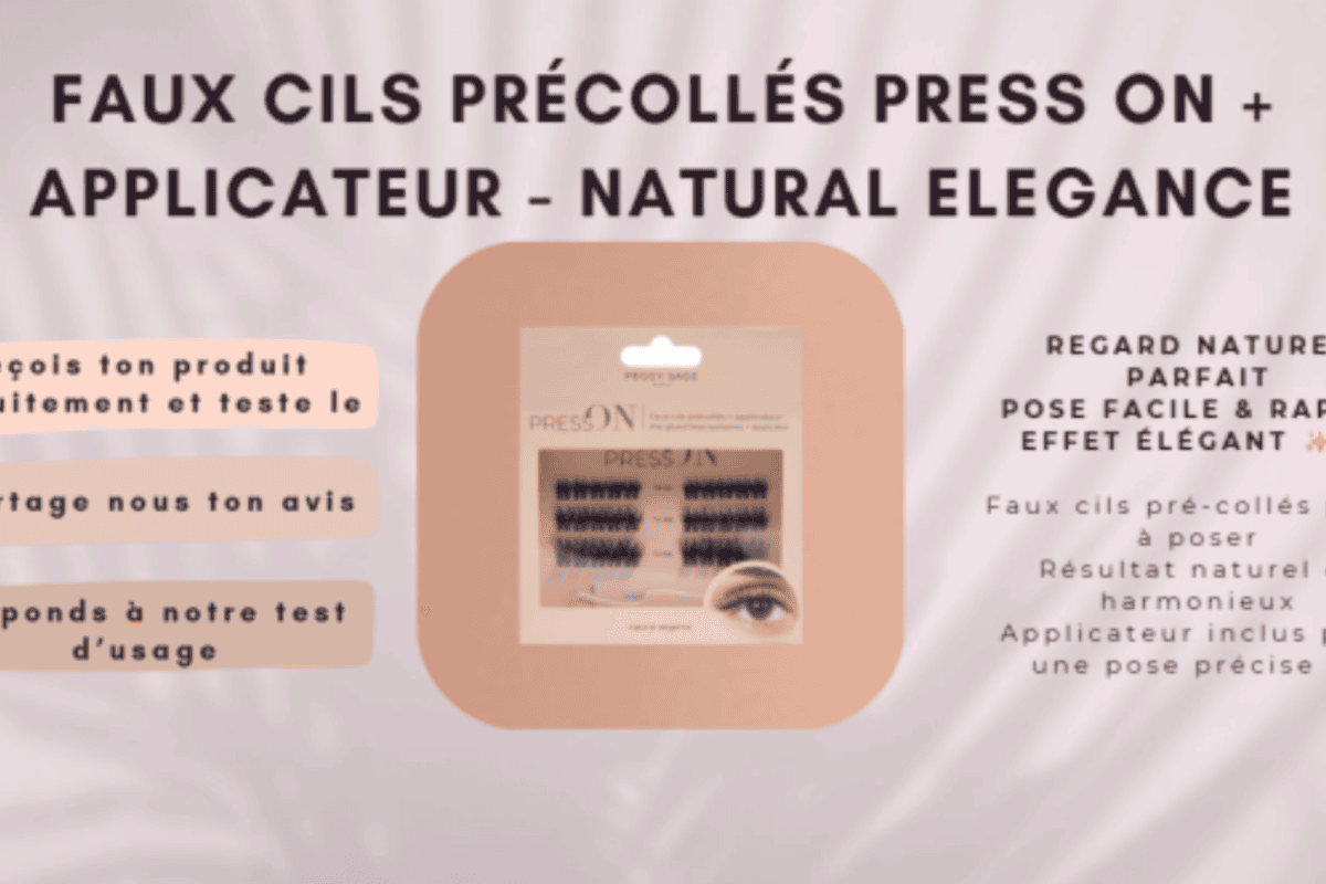 Test gratuit Peggy Sage faux cils précollés PRESS ON Natural Elegance avec applicateur, application 3 minutes sans colle, candidatures jusqu'au 28 mai 2026