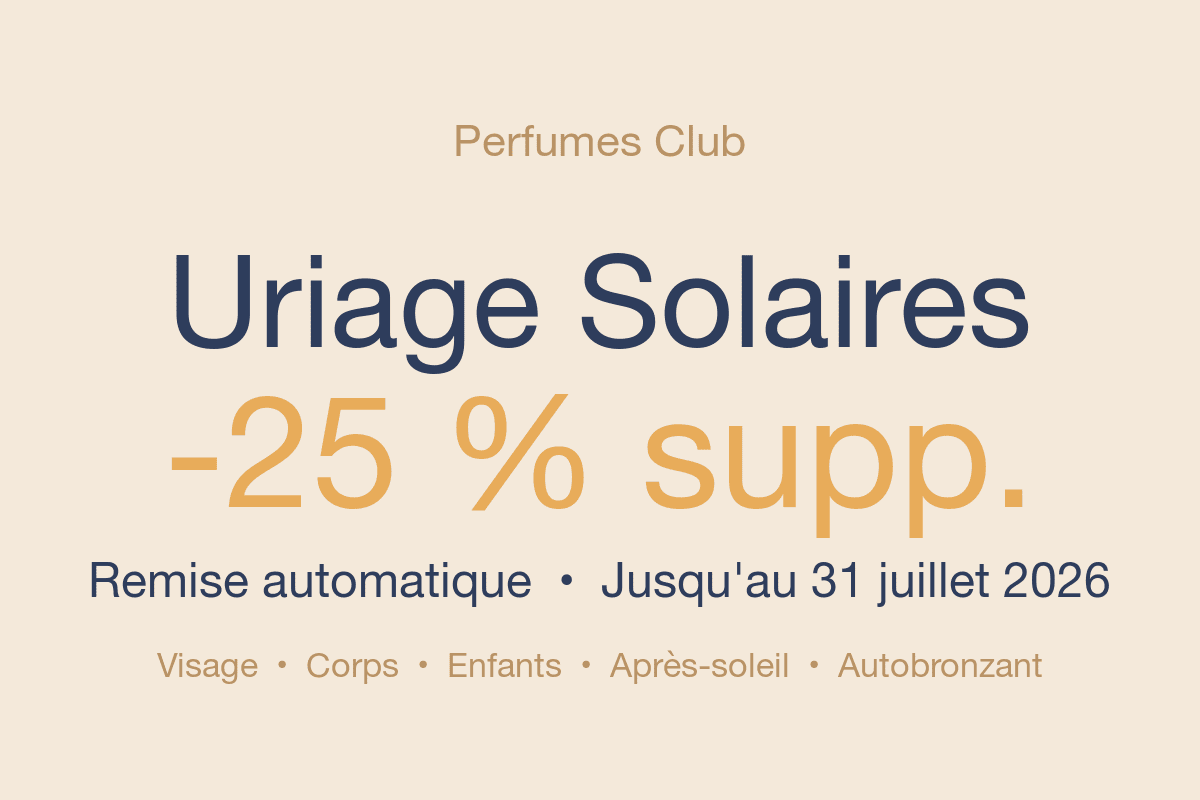Uriage solaires -25 % supplémentaires sur Perfumes Club jusqu'au 31 juillet 2026 crème SPF50 stick spray visage corps enfants